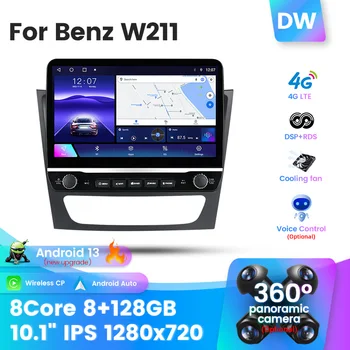 Android 13 Авто Радио Мултимедиен плейър GPS Навигация на Видео за Mercedes Benz E-class W211 E200 E220 E300 E350 E240 2002-2010