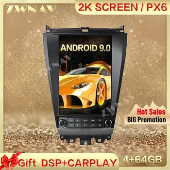 DSP Carplay Tesla екран 4 + 64G Android 9,0 Автомобилен Мултимедиен Плеър За Honda Accord 7 2003-2007 GPS Радио Авто стерео главното устройство