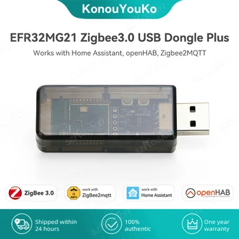 EFR32MG21 USB ключ Zigbee 3.0 Плюс универсален портал Zigbee с отворен код, работещ с домашен помощник OpenHAB Zigbee2MQTT ZHA NCP