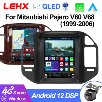 LEHX L6Pro Android 12 Радиото в автомобила Мултимедиен за Mitsubishi Pajero V60 68 V73 1999-2006 Tesla Style 2Din Стерео Навигация Carplay