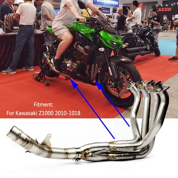 Z1000 2010-2018 Изпускателна Тръба От Ауспуха На Мотоциклета От Неръждаема Стомана 304, Предната Тръба На Изпускателната Тръба, Пълна Система За Kawasaki Z 1000 Z1000