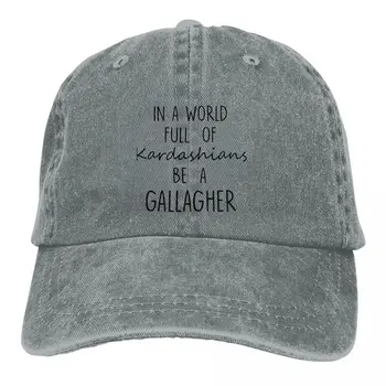 В свят, пълен с Geri, бейзболни шапки Be A Gallagher, мърч, Ретро изтъркан деним, застиранная мъжки и дамски вие сте безсрамен шапка