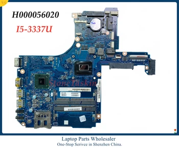 Висок клас дънна платка на лаптоп H000056020 За Toshiba Satellite P55-A5200 дънна Платка i5-3337U процесор HM76 GMA HD4000 DDR3 Тестван