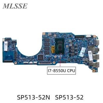 Използва се за Acer Spin 5 SP513-52N SP513-52 дънна Платка на лаптоп I7-8550U процесор 8G ram памет NBGR711002 NB.GR711.002 16924-2 448.0CR10.0021