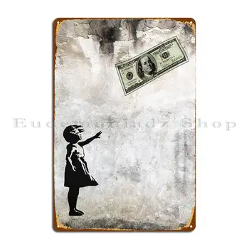 Момиче Banksy Доларова Банкнота Метални Табели Плакат Монтиране На Украса Персонализирана Клубна Лидице Знак Плакат