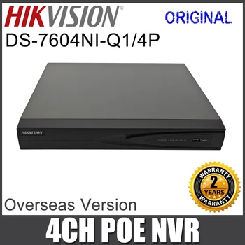 Оригинален видеорекордер Hikvision DS-7604NI-Q1/4P 4CH 4K С 4 порта POE H. 265 Интерфейс 1SATA Мрежов видеорекордер POE До 8 Mp