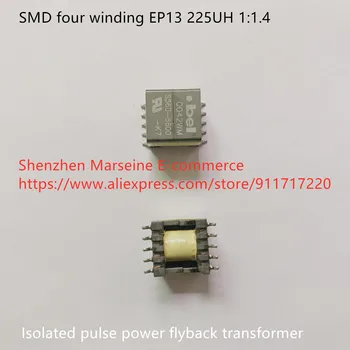 Оригинален Нов 100% SMD четырехобмоточный EP13 225UH 1: 1,4 изолиран импулсен захранващ блок обратен трансформатор