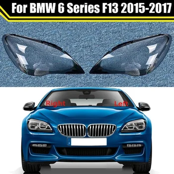 Покриване на Фаровете на Автомобила С Прозрачни Лещи, Лампа На Светлина За BMW 6 Серия F06 F12 F13 M6 630 640 2015-2017