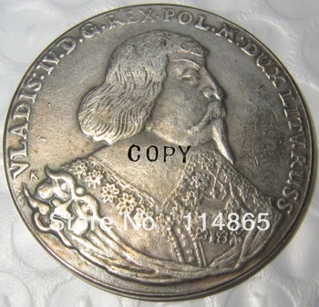 Полша: 1636 Талар - ВЛАДИСЛАВ IV - Рекс Полоний монети, копия, медали, възпоменателни монети
