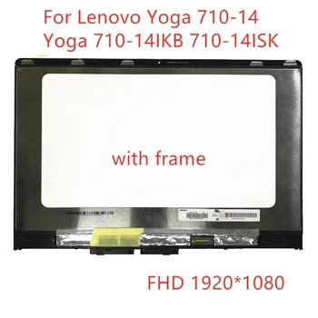 с рамка, 14 инча за Lenovo Yoga710-14 Yoga 710 14 YOGA 710-14IKB LCD дисплей със сензорен екран в събирането на