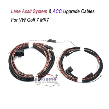 Система за помощ при смяна на платната и задържане на лентите за движение ACC Adaptive Cruise Wire harness тел Предна камера се ИЗПОЛЗВА за VW Golf 7 MK7 VII